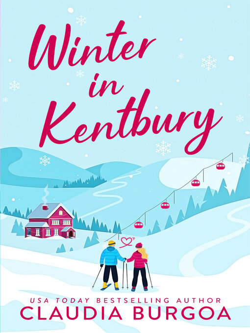 Title details for Winter in Kentbury by Claudia Burgoa - Available